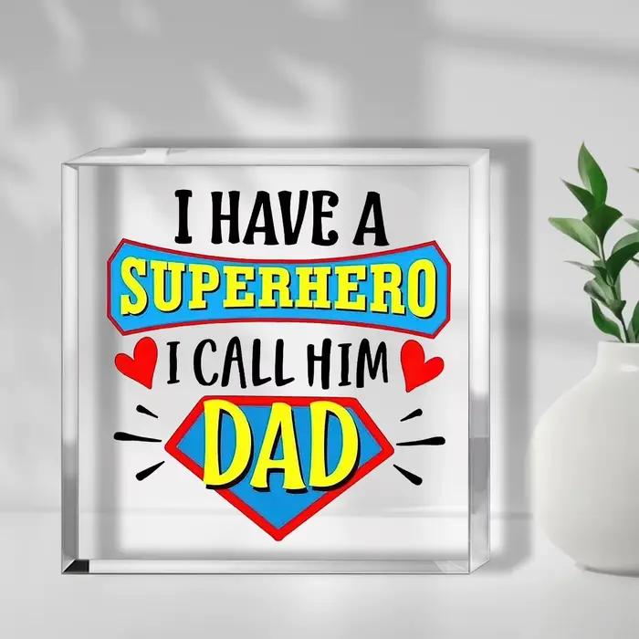 Cadeau souvenir de la fête des pères pour papa, j'ai un héros, j'appellez-le papa, cadeaux pour papa